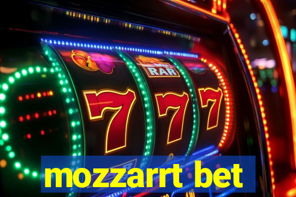 mozzarrt bet