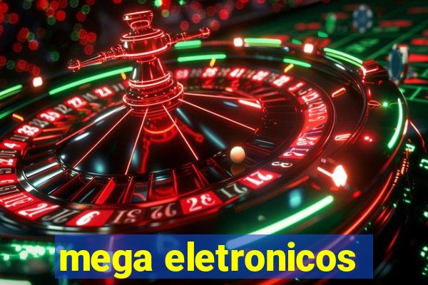 mega eletronicos