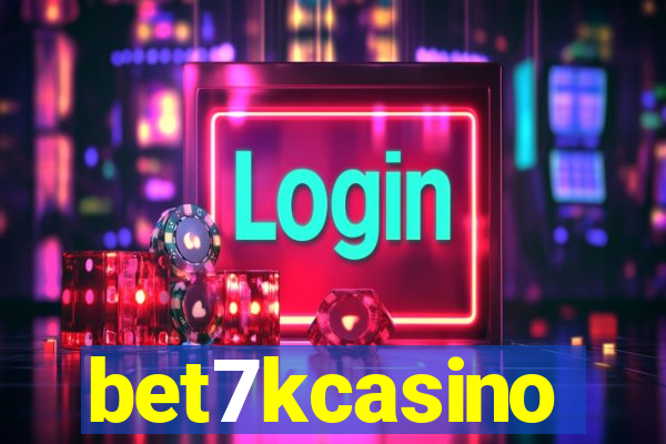 bet7kcasino