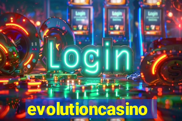 evolutioncasino