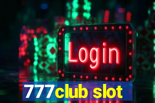 777club slot