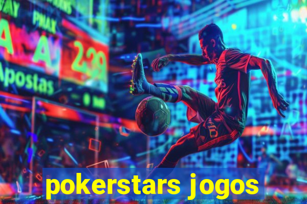 pokerstars jogos