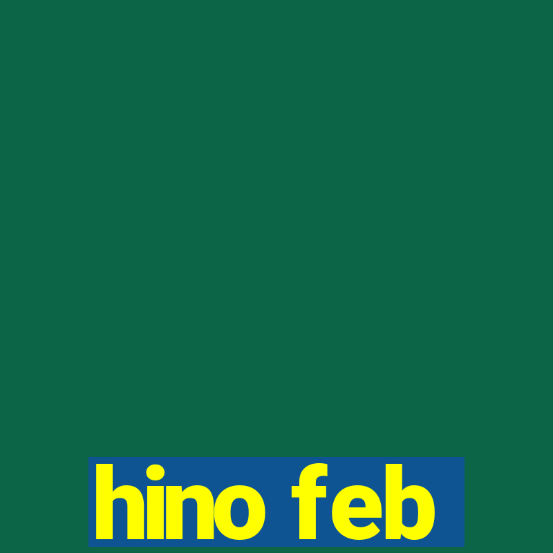 hino feb