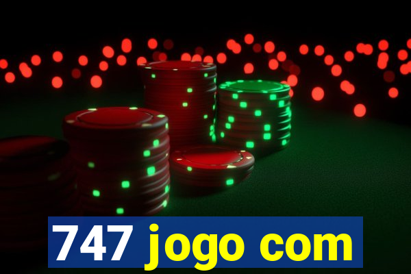 747 jogo com