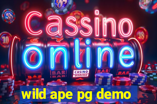 wild ape pg demo