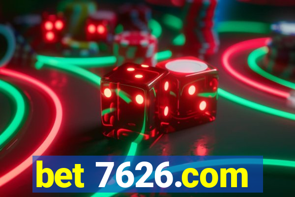 bet 7626.com