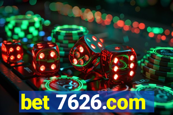 bet 7626.com