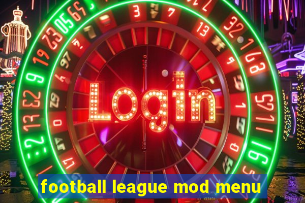 football league mod menu