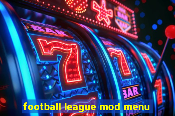 football league mod menu