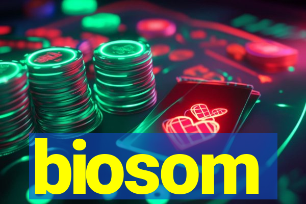 biosom