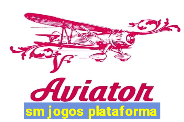 sm jogos plataforma