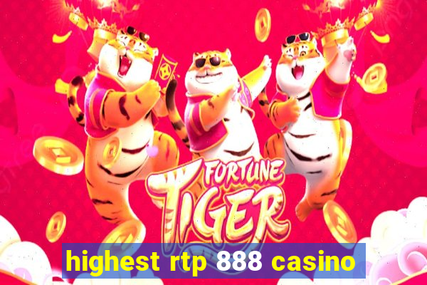 highest rtp 888 casino