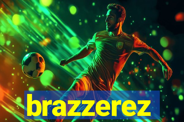 brazzerez