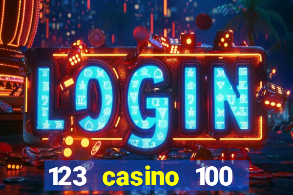 123 casino 100 free spins