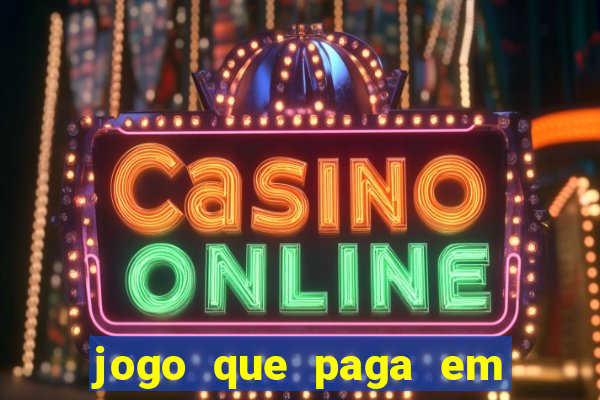 jogo que paga em dolar no paypal