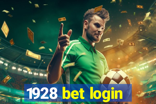 1928 bet login