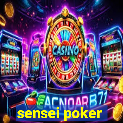 sensei poker