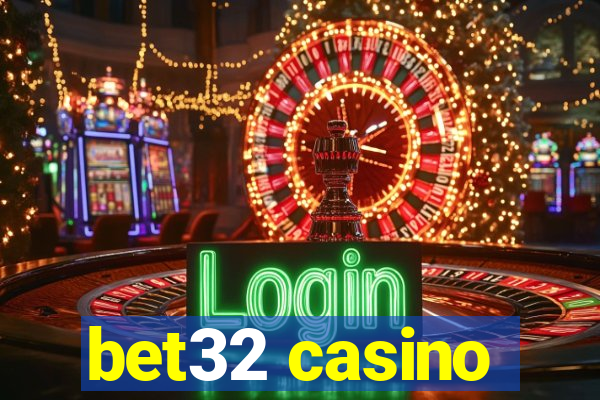 bet32 casino