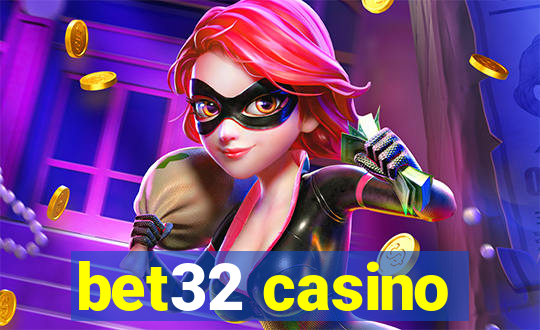 bet32 casino