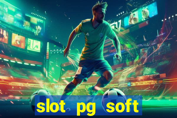 slot pg soft prodeval com