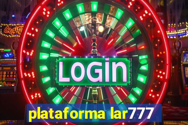 plataforma lar777