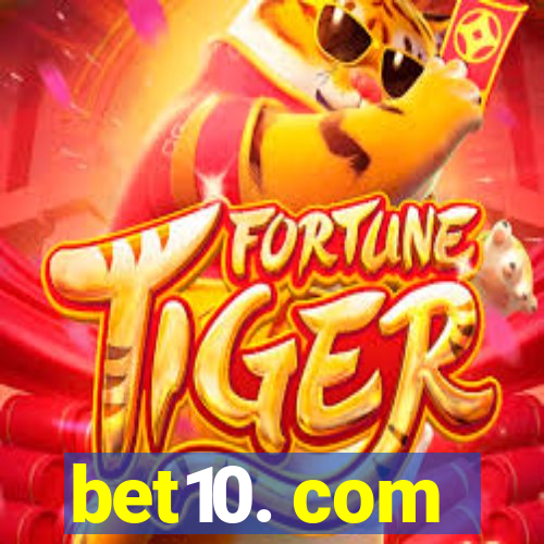 bet10. com