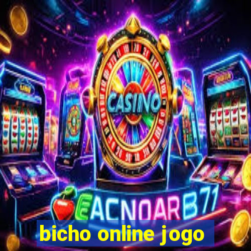 bicho online jogo