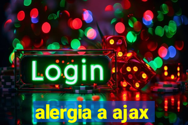 alergia a ajax