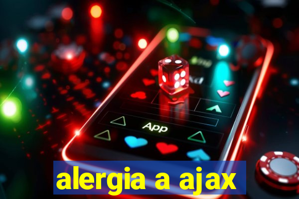 alergia a ajax