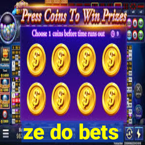 ze do bets