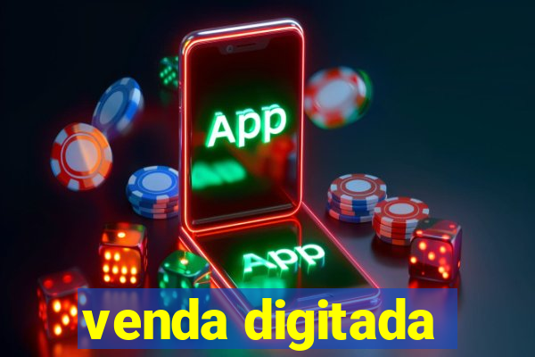 venda digitada