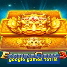 google games tetris