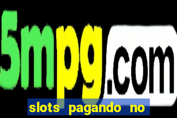 slots pagando no cadastro saque free facebook