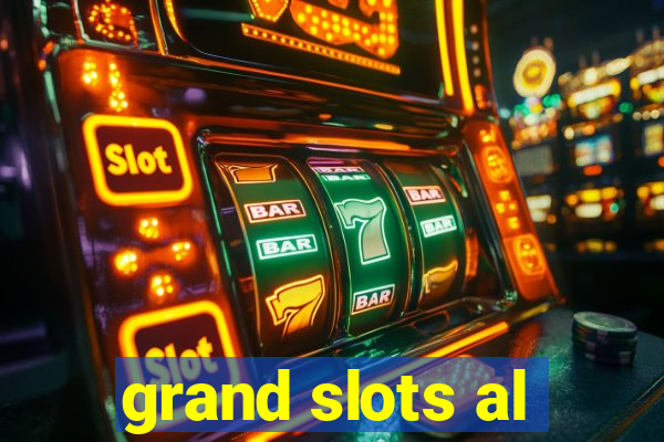 grand slots al