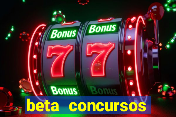 beta concursos senha apostila