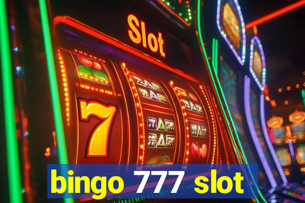 bingo 777 slot