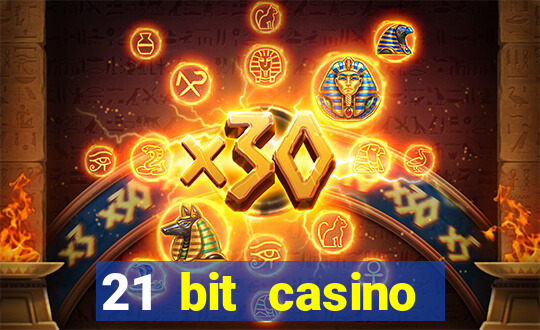 21 bit casino bonus kode