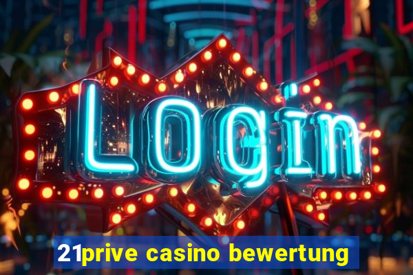 21prive casino bewertung