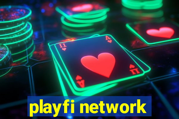 playfi network