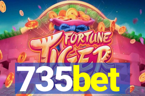 735bet