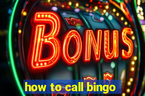 how to call bingo