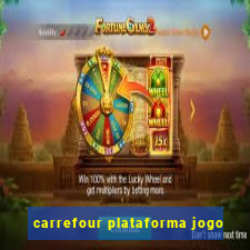 carrefour plataforma jogo