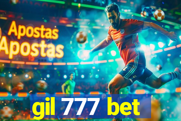 gil 777 bet