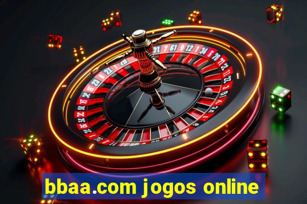 bbaa.com jogos online