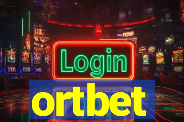 ortbet