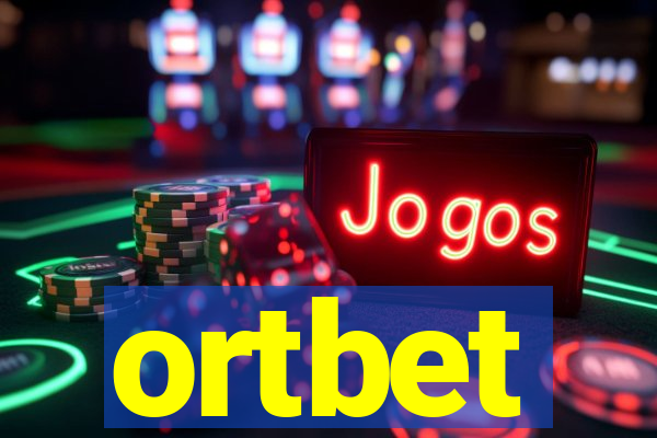 ortbet