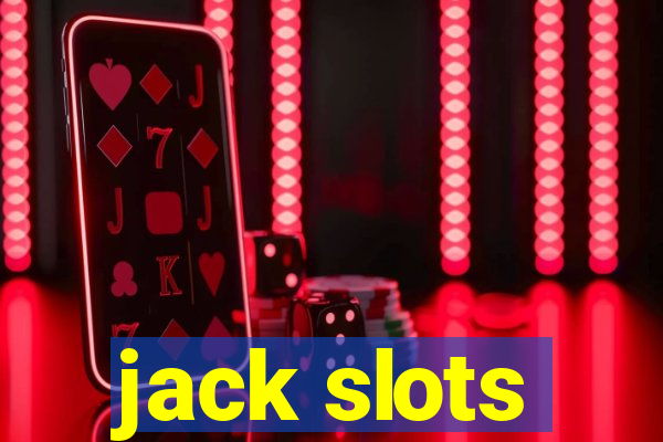 jack slots