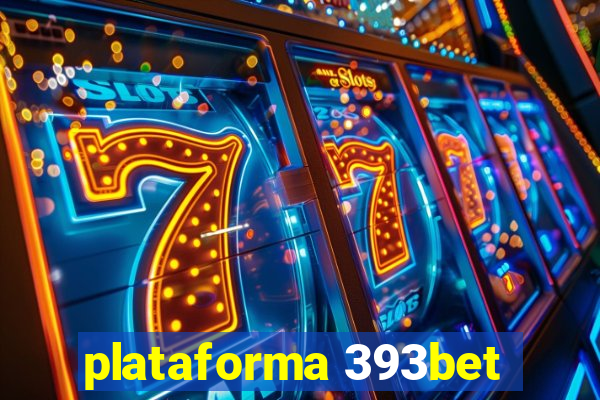 plataforma 393bet