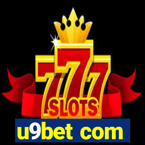 u9bet com