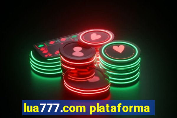 lua777.com plataforma